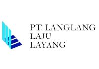 Lowongan Kerja PT Langlang Laju Layang