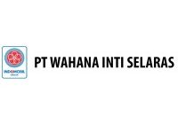 Lowongan Kerja PT Wahana Inti Selaras