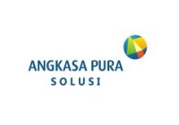 Lowongan Kerja PT Angkasa Pura Solusi